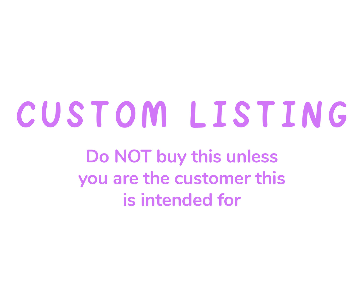 Custom listing